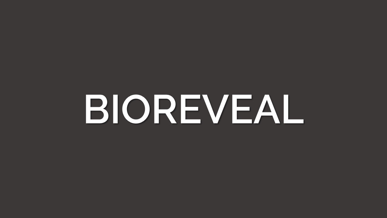 BIOREVEAL