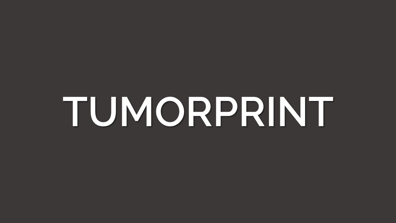 TUMORPRINT